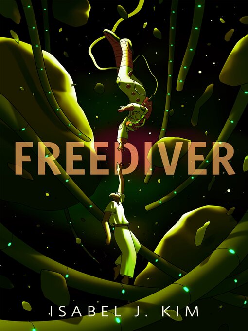 Title details for Freediver by Isabel J. Kim - Available